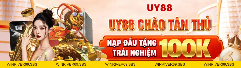 UY88 🎖️ Trang Chủ UY88.COM Uy Tín Chính Thức An Toàn Chuẩn 2026 - WINRIVER69.SBS