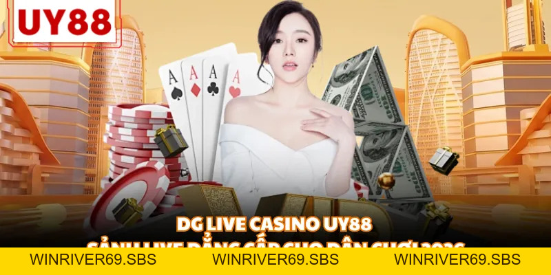 Casino UY88 - Sòng Bạc Trực Tuyến Đẳng Cấp Thượng Lưu - WINRIVER69.SBS