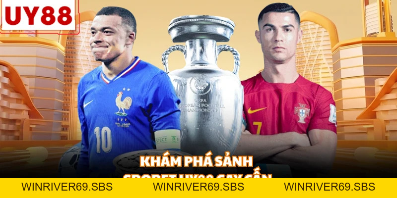 Sbobet UY88 - Tượng Đài Cá Cược Thể Thao Đẳng Cấp Quốc Tế - WINRIVER69.SBS