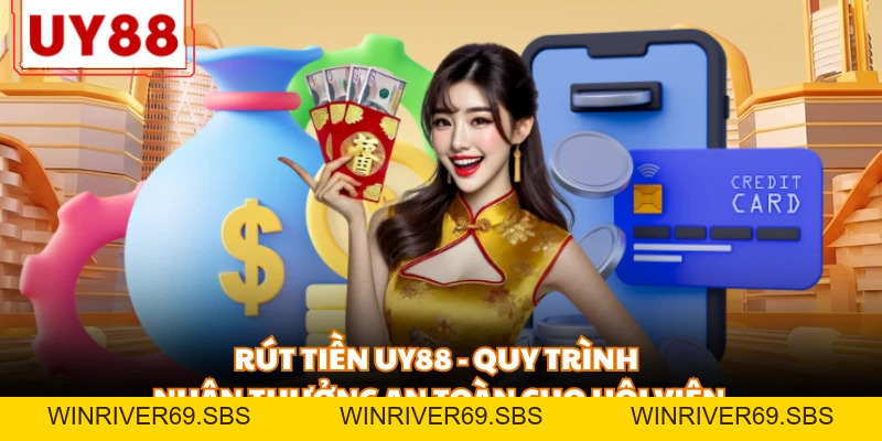 Hướng Dẫn UY88 - Cẩm Nang Cá Cược Chi Tiết Cho Hội Viên - WINRIVER69.SBS
