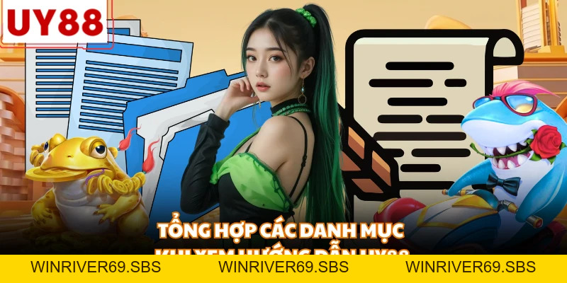 Hướng Dẫn UY88 - Cẩm Nang Cá Cược Chi Tiết Cho Hội Viên - WINRIVER69.SBS